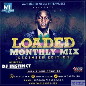 Dj Instinct - LMM Mixtape (December Edition)